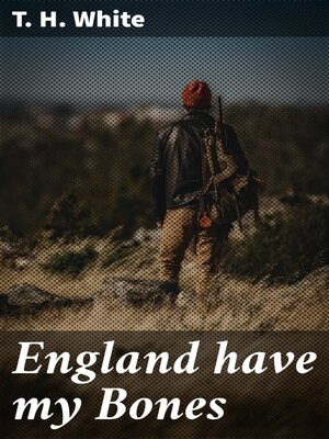 cover image of England have my Bones